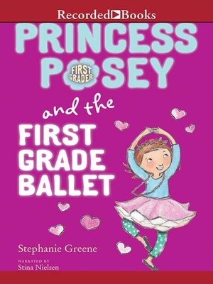 cover image of Princess Posey and the First Grade Ballet